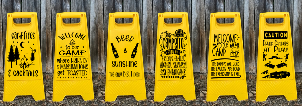 Camp Caution Signs