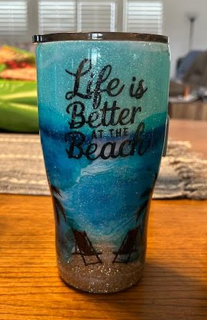 Life is Better at the Beach Epoxy Tumbler