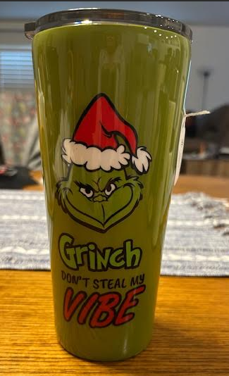 Grinch Don't Steal My Vibe Epoxy Tumbler