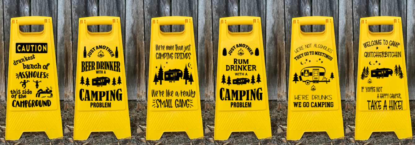 Camp Caution Signs