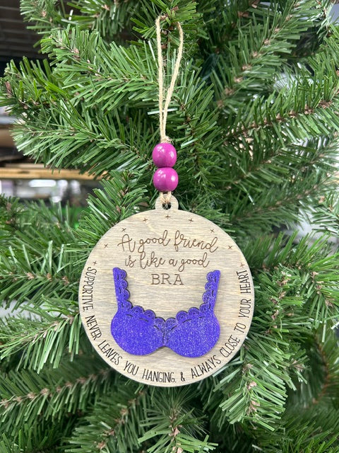 Good Friend Bra Quote Round Wood Ornament
