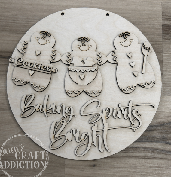 Baking Spirits Bright Gingerbread Round Wood Blank Kit - unfinished laser cut birch Christmas craft